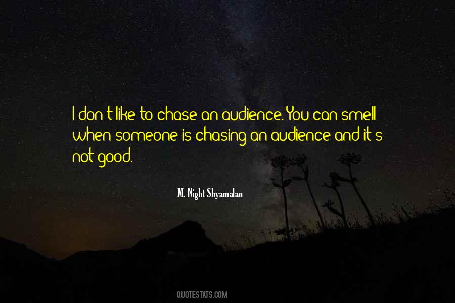 Not Chasing Quotes #683141