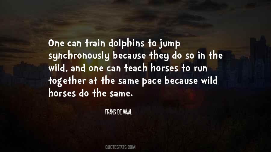 Run Wild Quotes #1028078