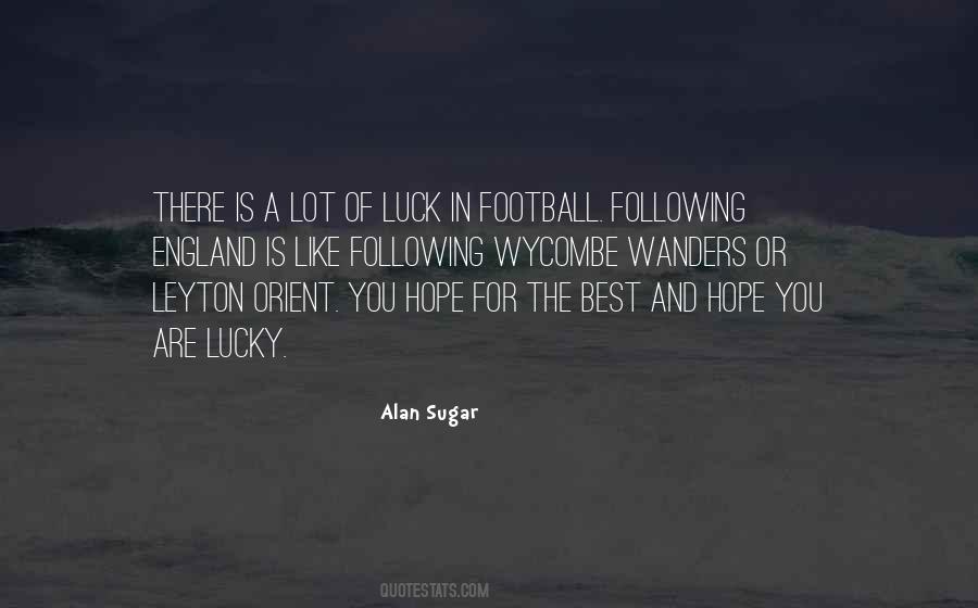 Quotes About Hope For The Best #1285716