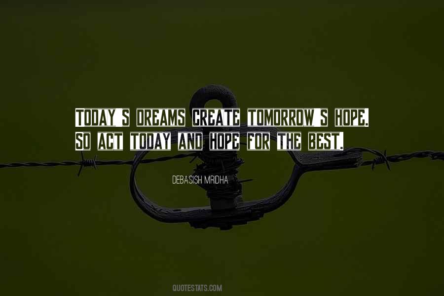Quotes About Hope For The Best #1304700
