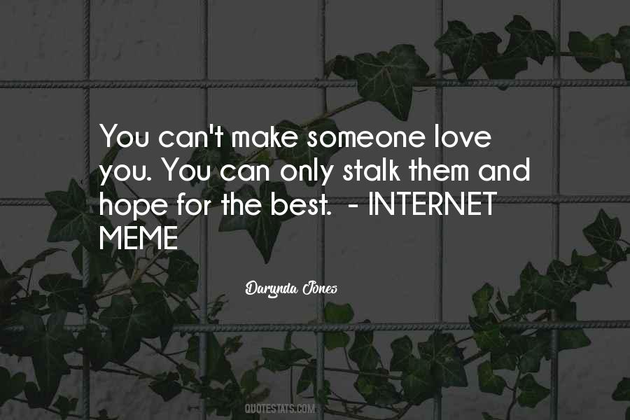 Quotes About Hope For The Best #1438202