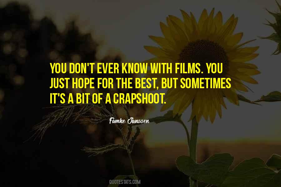 Quotes About Hope For The Best #1553185