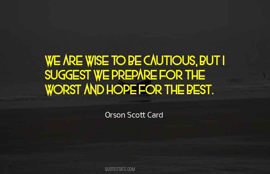 Quotes About Hope For The Best #1584779