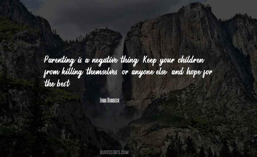 Quotes About Hope For The Best #525242