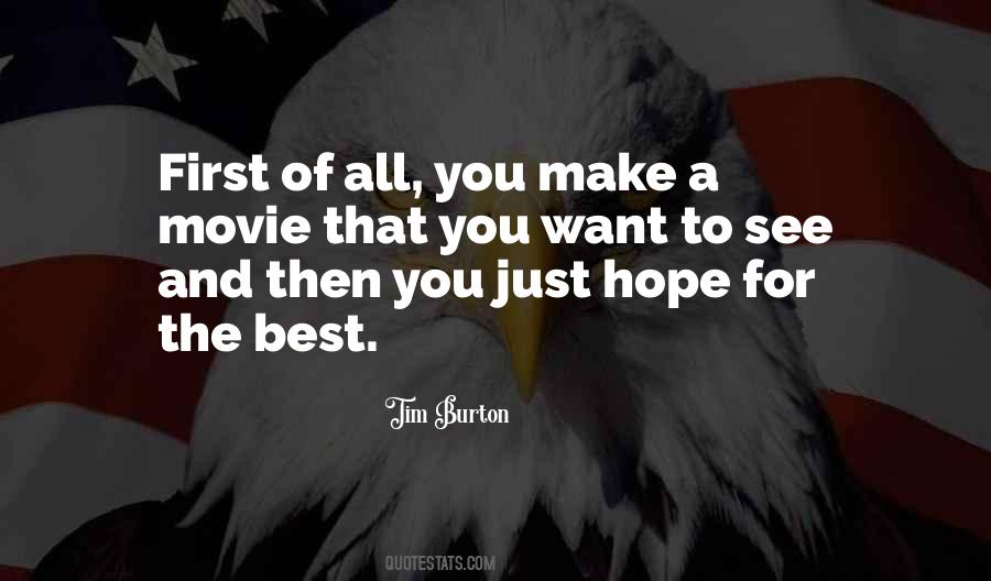 Quotes About Hope For The Best #615452