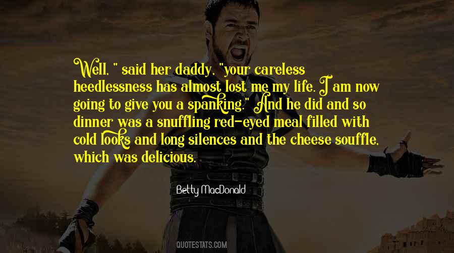 That Looks Delicious Quotes #769606