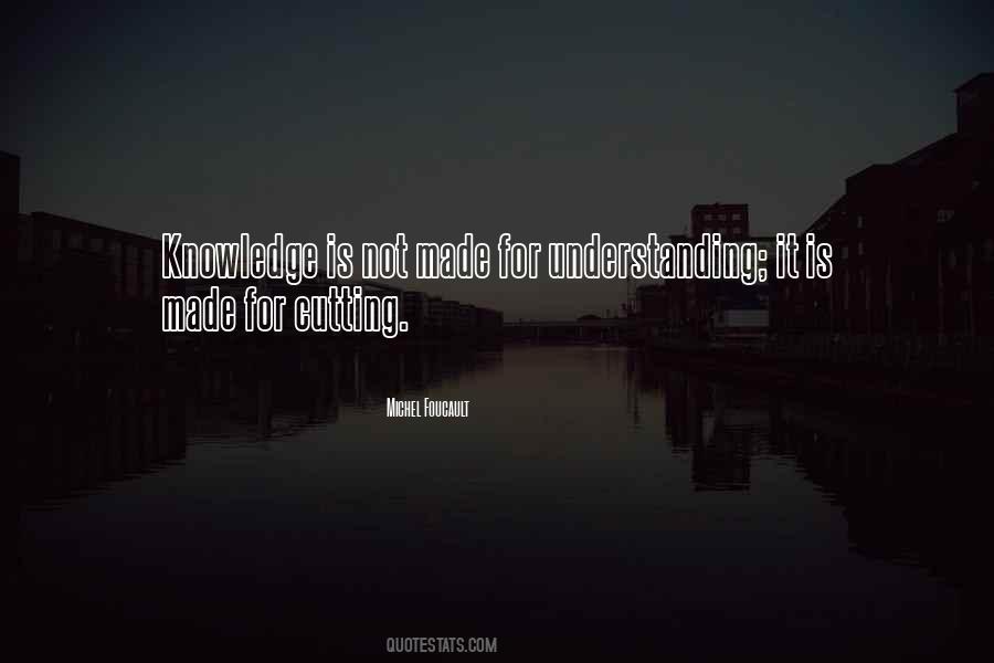 Understanding Knowledge Quotes #326101