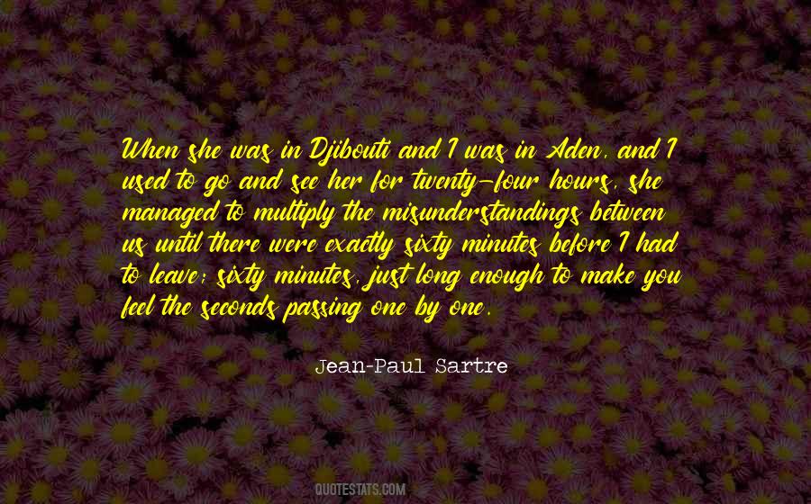 Quotes About Minutes And Hours #214937