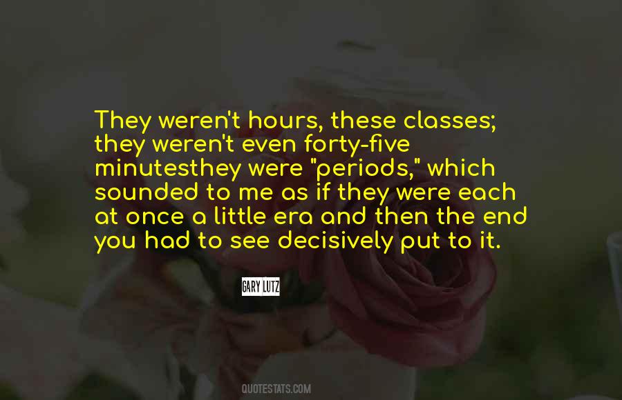Quotes About Minutes And Hours #388877