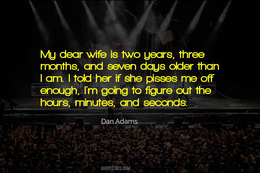 Quotes About Minutes And Hours #441877