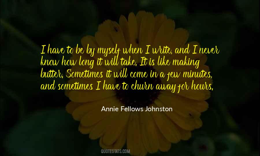 Quotes About Minutes And Hours #499089