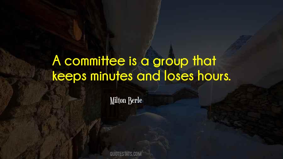 Quotes About Minutes And Hours #501987