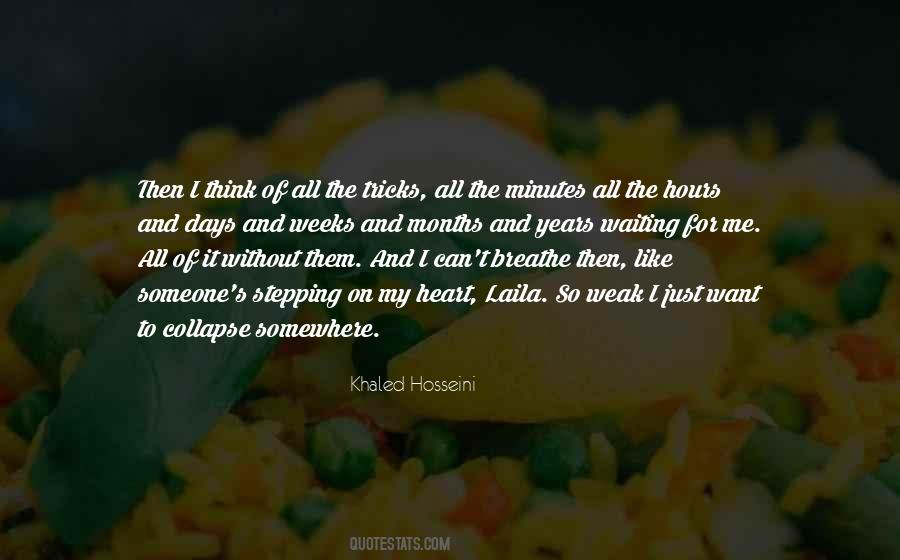 Quotes About Minutes And Hours #551650