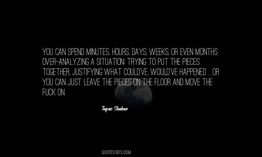 Quotes About Minutes And Hours #608516
