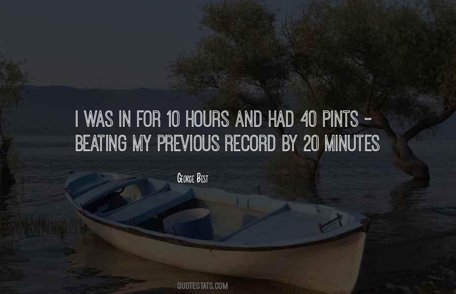 Quotes About Minutes And Hours #737394