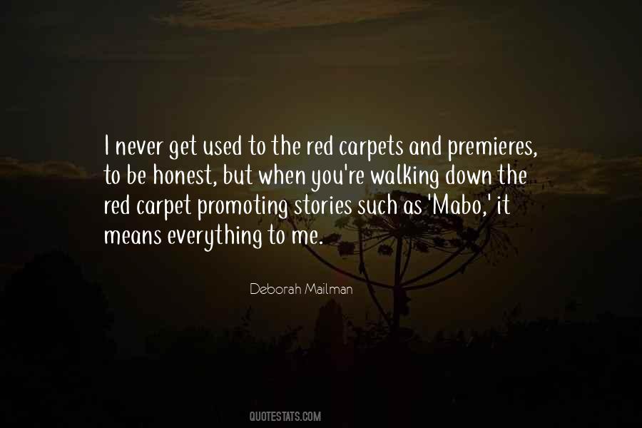 Quotes About Carpets #1262040