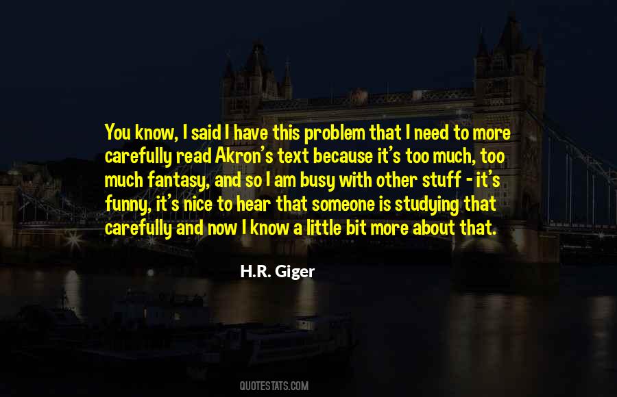 I Am Busy Quotes #227627