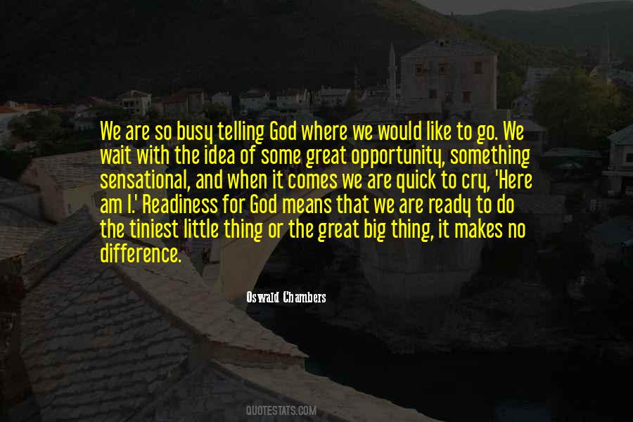 I Am Busy Quotes #962405