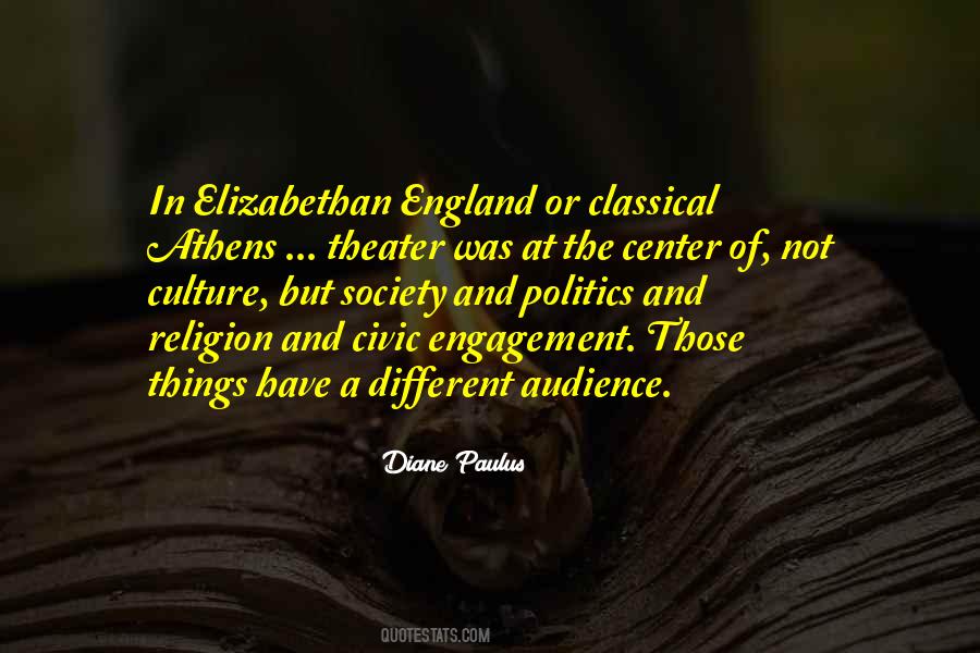 Quotes About Elizabethan Theater #1192300