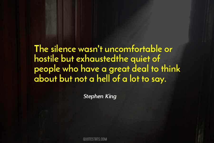 Quotes About Uncomfortable Silence #1721499