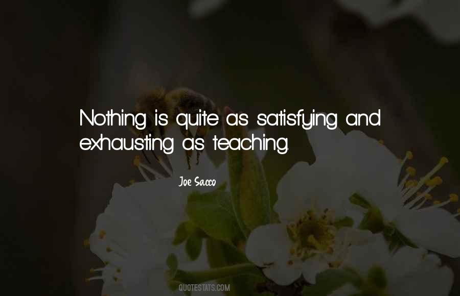 Exhausting Thing Quotes #14846