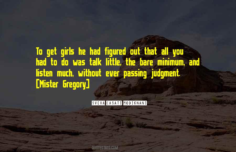 Quotes About Passing Judgment #1154018