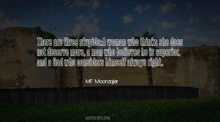 Women Are Always Right Quotes #405886