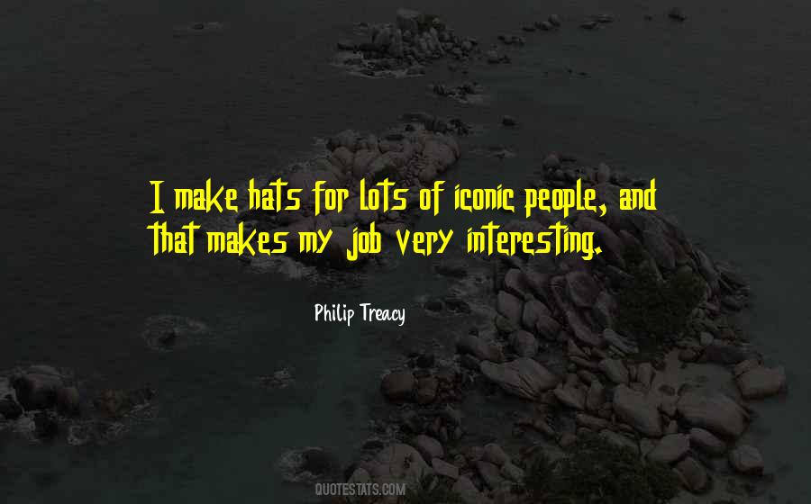 My Hats Quotes #1044918
