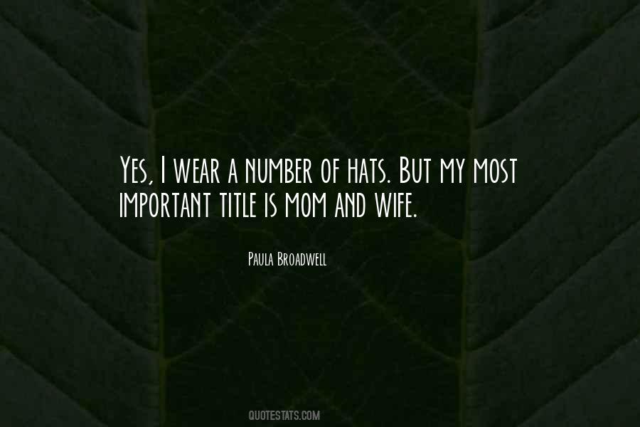 My Hats Quotes #709239