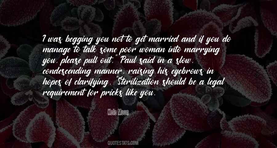 Quotes About Marrying You #1018040