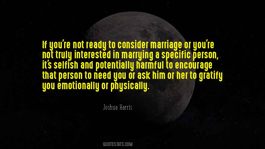 Quotes About Marrying You #377795