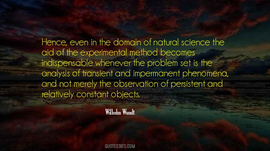 Quotes About Experimental Method #227558