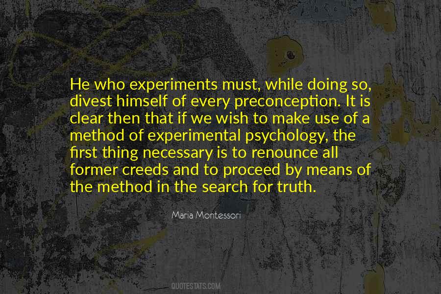 Quotes About Experimental Method #850034