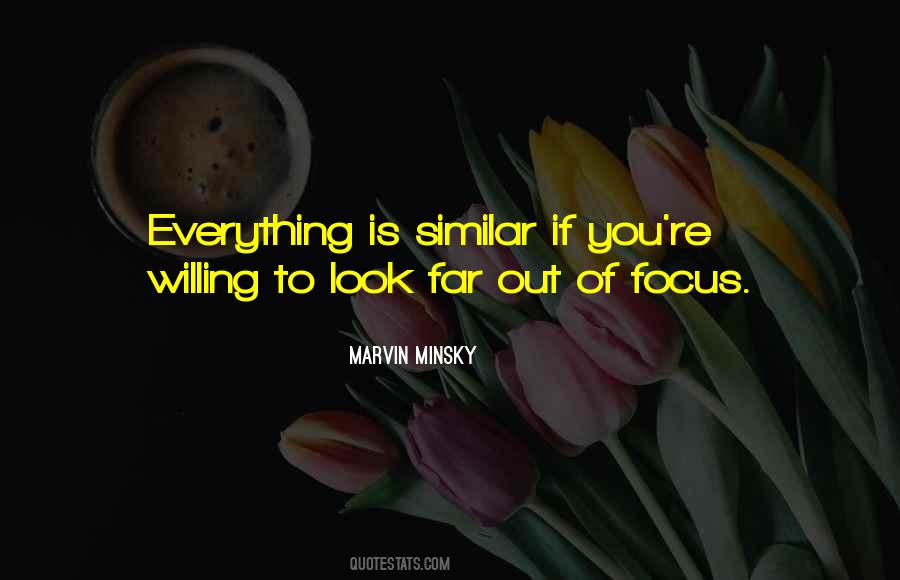 Quotes About Out Of Focus #284953