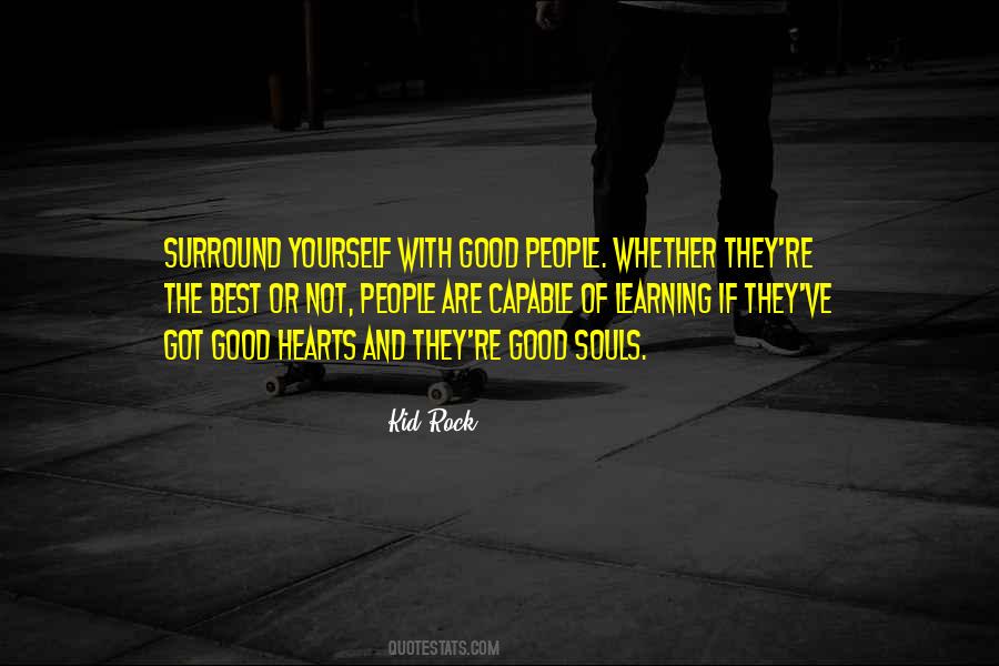 Surround Yourself With Quotes #1170953