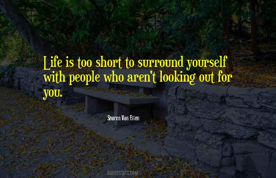 Surround Yourself With Quotes #1271201