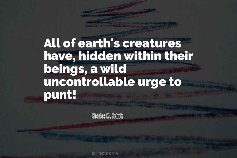 Uncontrollable Urge Quotes #694879