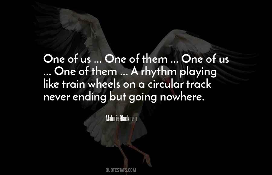 Quotes About Never Ending #1585517
