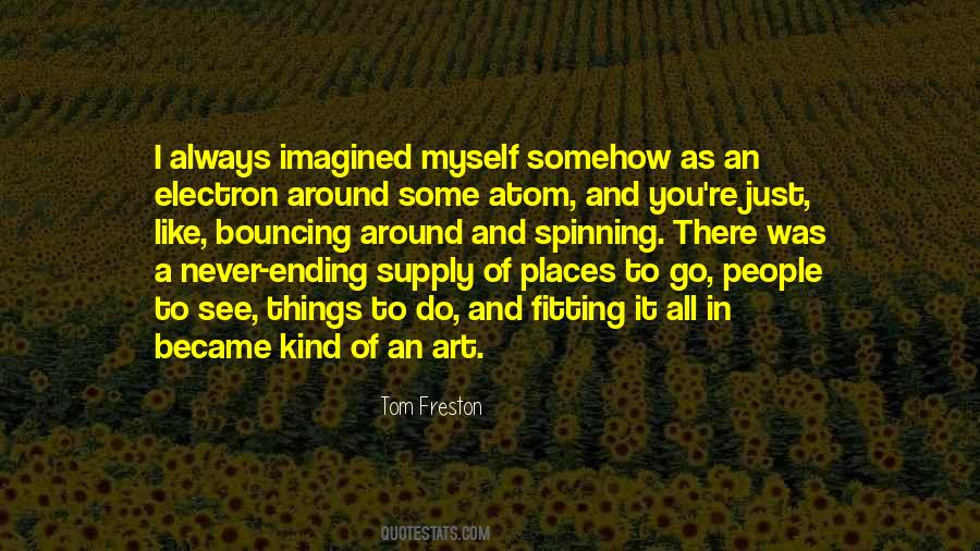 Quotes About Never Ending #874824