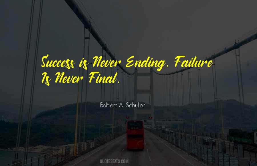 Quotes About Never Ending #939828