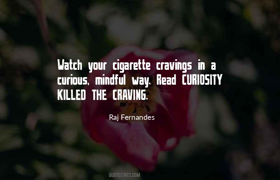 Quotes About Cigarette Smoking #1181936