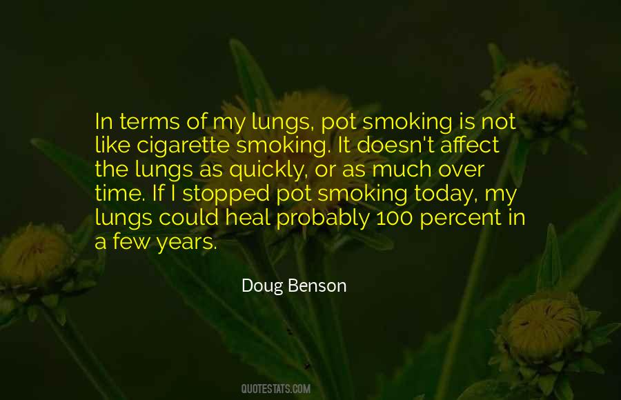 Quotes About Cigarette Smoking #1193719