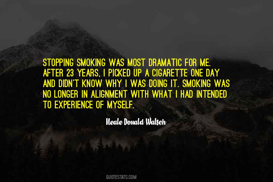 Quotes About Cigarette Smoking #1419701