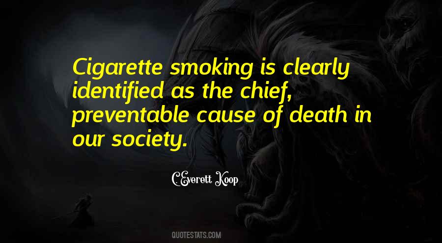 Quotes About Cigarette Smoking #1698633