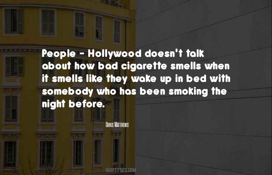 Quotes About Cigarette Smoking #311148