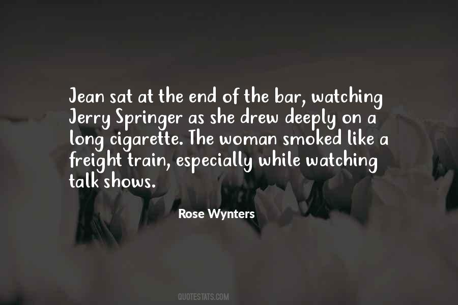 Quotes About Cigarette Smoking #336820