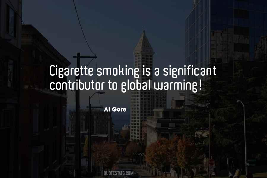 Quotes About Cigarette Smoking #801616