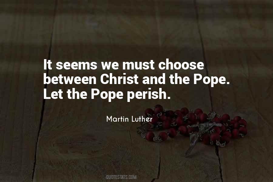 The Pope Quotes #1421930