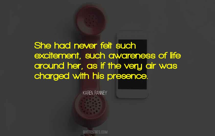 Excitement Of Life Quotes #1667978