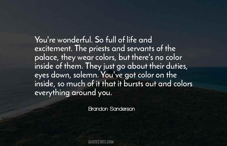 Excitement Of Life Quotes #1740939